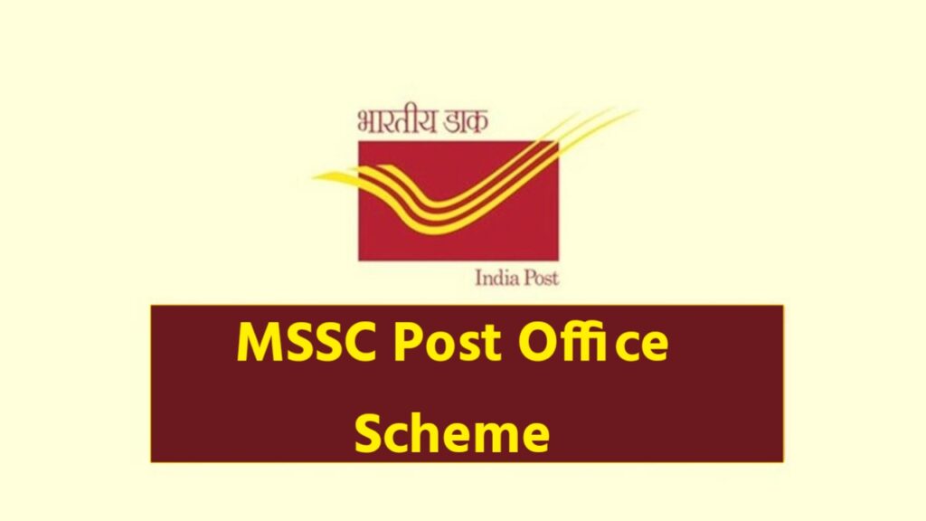 MSSC Post Office Scheme